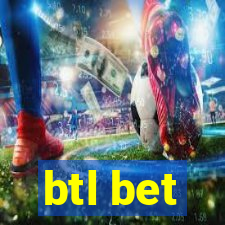 btl bet